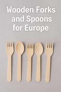 Wholesale Wooden Forks and Spoons in Europe Eco-Friendly B2B Solutions
